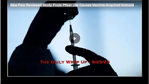 "Peer-Reviewed Study Reveals Pfizer Vaccine Triggers Acquired Immunity"