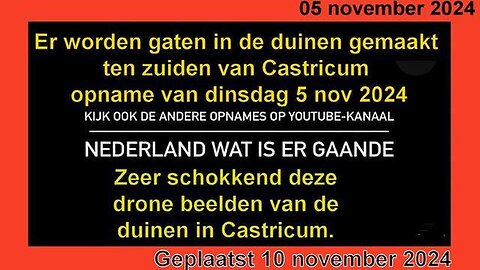 "Unveiling the Mystery of the Dune Holes in Castricum, Netherlands - Nov 5, 2024"
