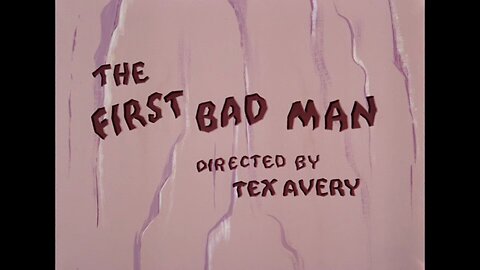 The First Bad Man (1955, animated short)