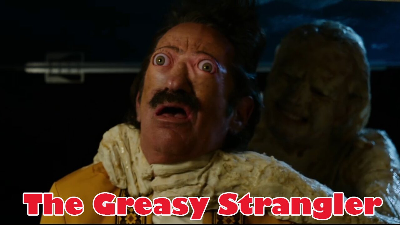 The Greasy Strangler
