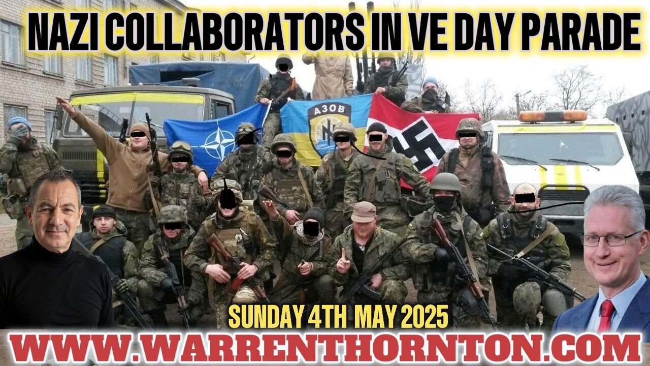 NAZI COLLABORATORS IN VE DAY PARADE WITH WARREN THORNTON & LEMBIT OPIK