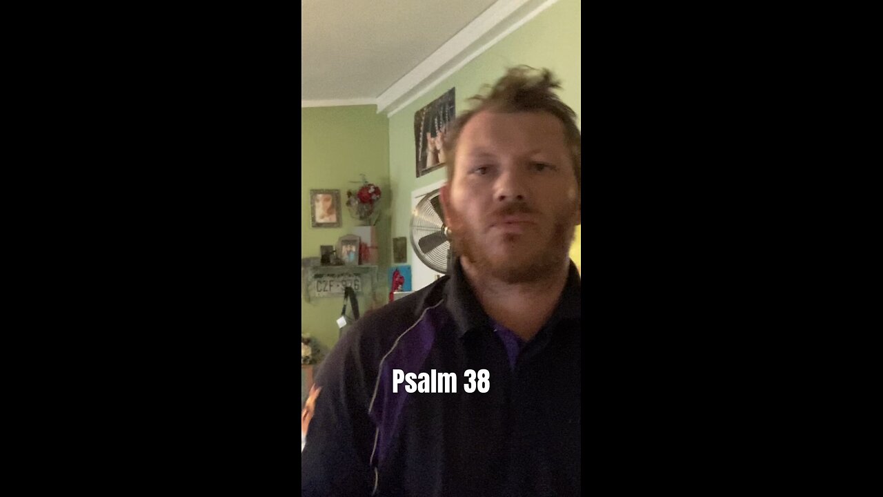 Psalm challenge day 38