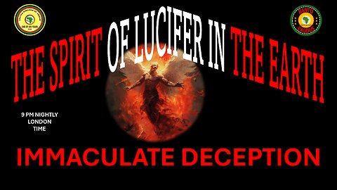 AFRICA IS THE HOLY LAND || THE SPIRIT OF LUCIFER IN THE EARTH || IMMACULATE DECEPTION