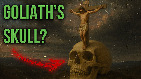 The Giant’s Skull Beneath the Cross: Hidden Prophecy Fulfilled