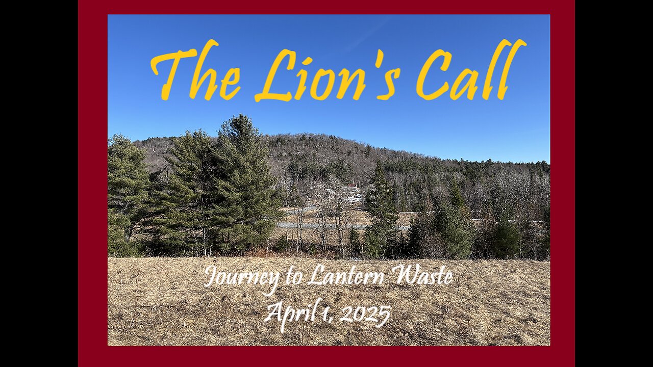 The Lion's Call (Narnia Song)
