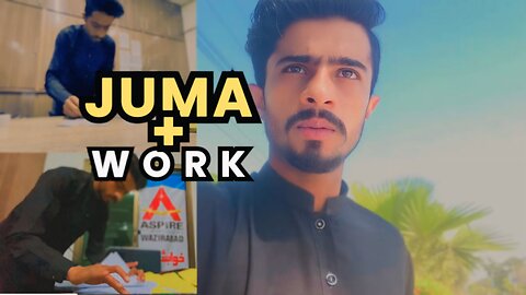 Blessed Juma Day Vlog | Office Work, Jumma Prayer & Home Routine | My Productive Friday