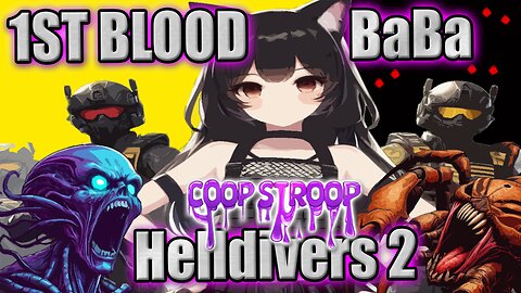 N00B WAIFU BaBa First Blood TK in #helldivers2 #vtuber #gamergirl