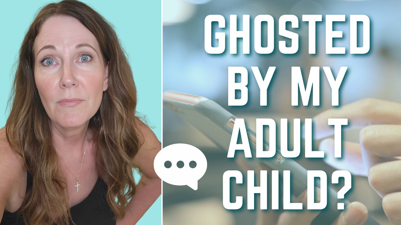 4 Ways to Cope When Your Adult Child Ghosts You