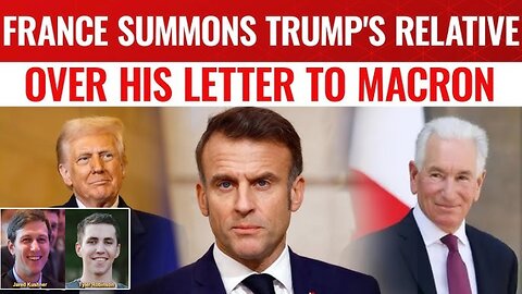 Failing French President Macron Calls US Ambassador Kushner’s Criticism of His Country Unacceptable’