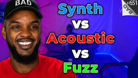 🎹 Synth vs Acoustic vs Fuzz 🪕 #651