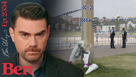 Ep. 2334 - MASSACRE: 15 Plus Killed in Islamist Hanukkah Attack in Australia