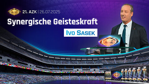 21. AZK – Ivo Sasek: Synergische Geisteskraft