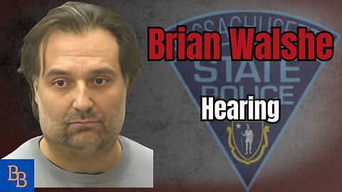 Brian Walshe hearing aug 14