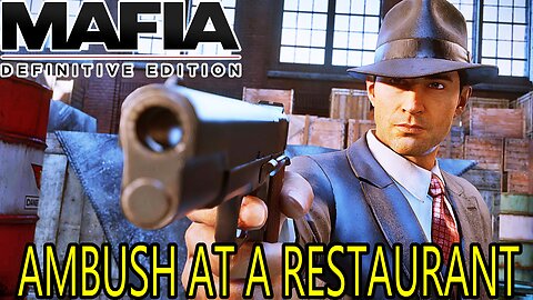 Mafia Definitive Edition Part 4 Killing The Brother Of The Other Mafia Boss HARDMODE NO COMMENTARY