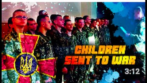"Ukrainian Children Drafted into War"