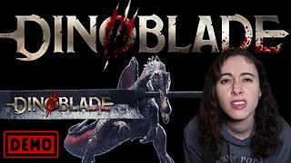 Dinoblade Demo N Chill! | Noob Plays