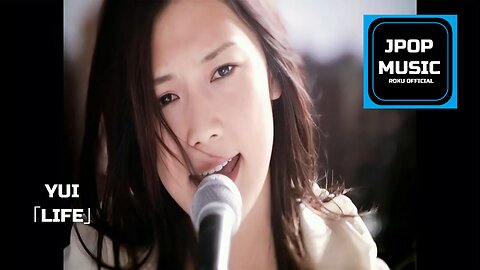 YUI「LIFE」PV
