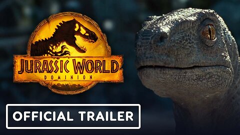 Jurassic World Dominion - Official Trailer 2 (2022) Sam Neill, Laura Dern,