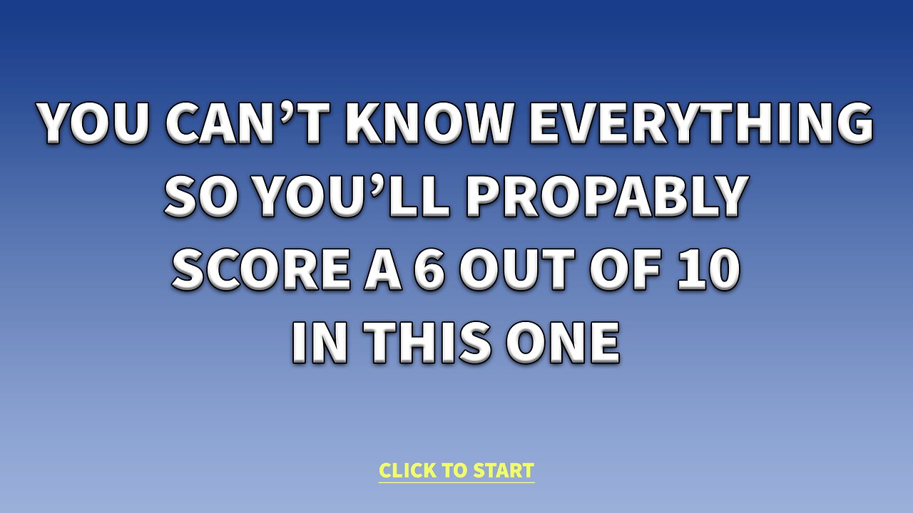 10 Mixed Trivia Questions