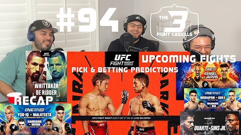 The 3 Fight Casuals #94 UFC Tatsuro Taira vs Park Hyun-Sung PICK & BETTING PREDICTIONS