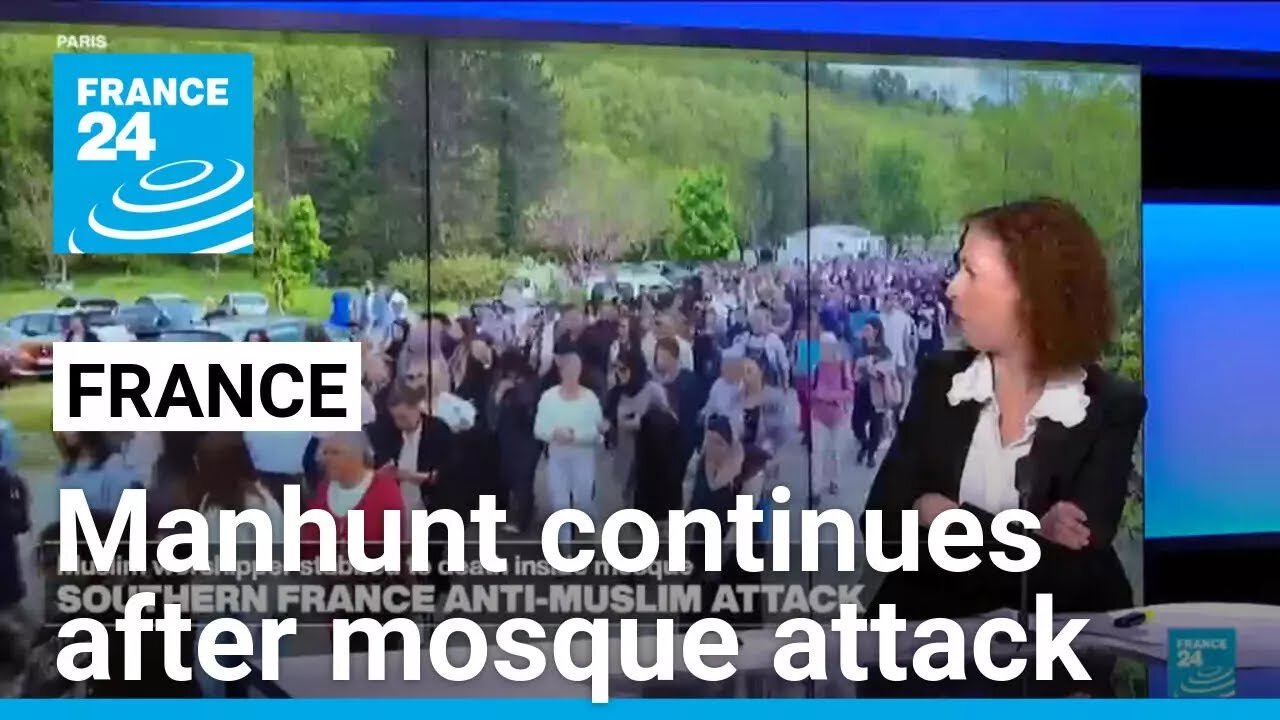 Police manhunt continues after fatal mosque attack in south of France