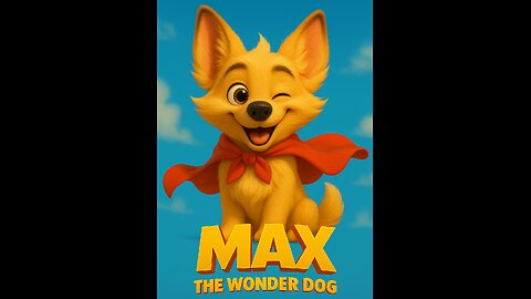 🐾 Max the Wonder Dog – Episode 2 “Max and the Lost Kitten”