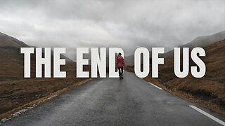 The End Of Us