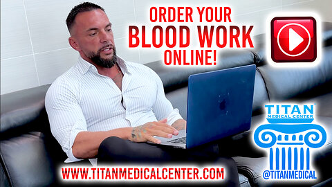 Order Your Blood Work At Titanmedicalcenter.com promo with Chris Cavallini!