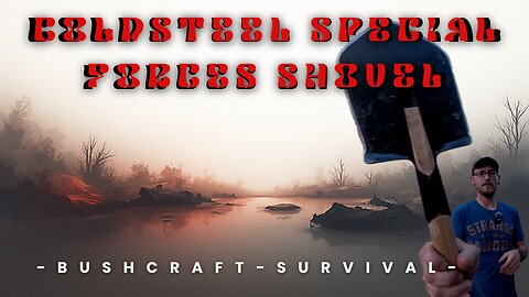 (Spetznaz) The Ultimate Survival Tool? COLDSTEEL Special Forces Shovel