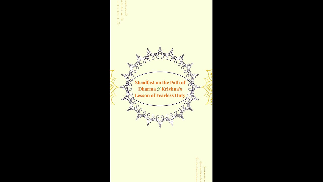 Steadfast on the Path of Dharma 🌿 | Krishna’s Timeless Wisdom