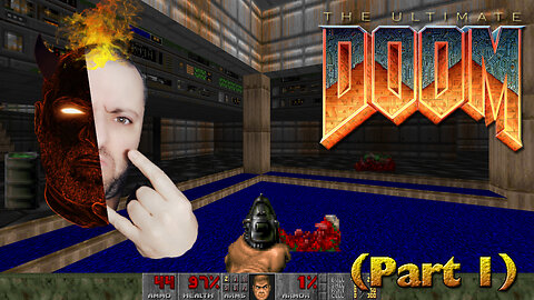 First Time Playing Doom (Part 1) | Playthrough