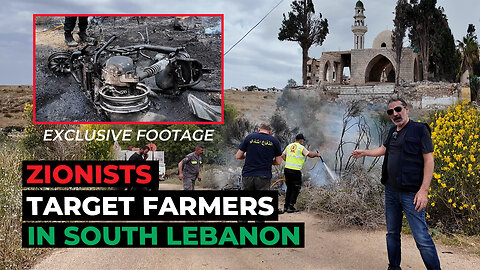 EXCLUSIVE FOOTAGE: Zionists Target Farmers in South Lebanon