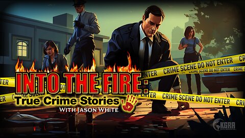 Into the Fire - Retired Tucson Detective William “Bill” Hanson
