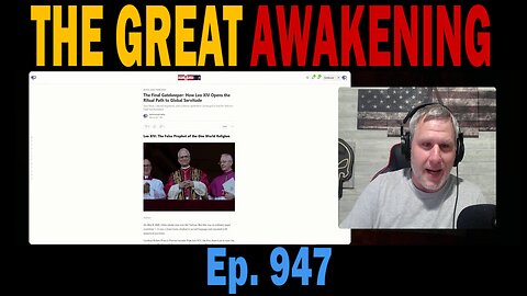 THE GREAT AWAKENING | Ep. 947 | Update News.