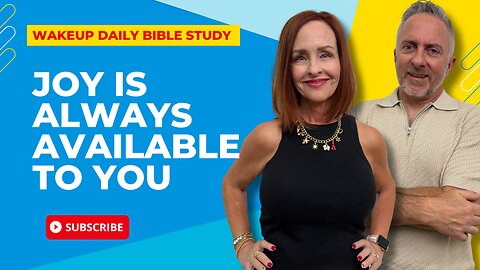 Joy is Always Available to You