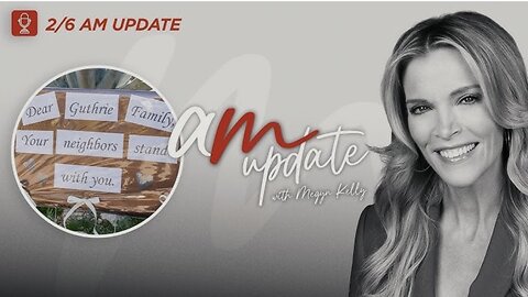 Guthrie Ransom Mystery, Clinton’s Face Epstein Depositions, Grim Tepe Murder Details: AM Update 2/6