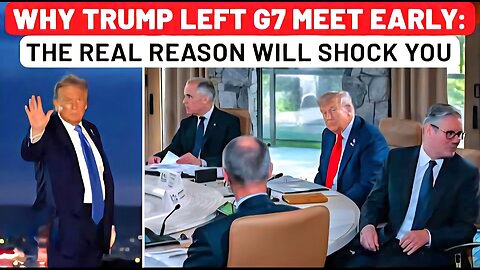 Not Iran-Israel War, Real Reason Behind Trump’s Early Departure From G7 Summit In Canada Revealed