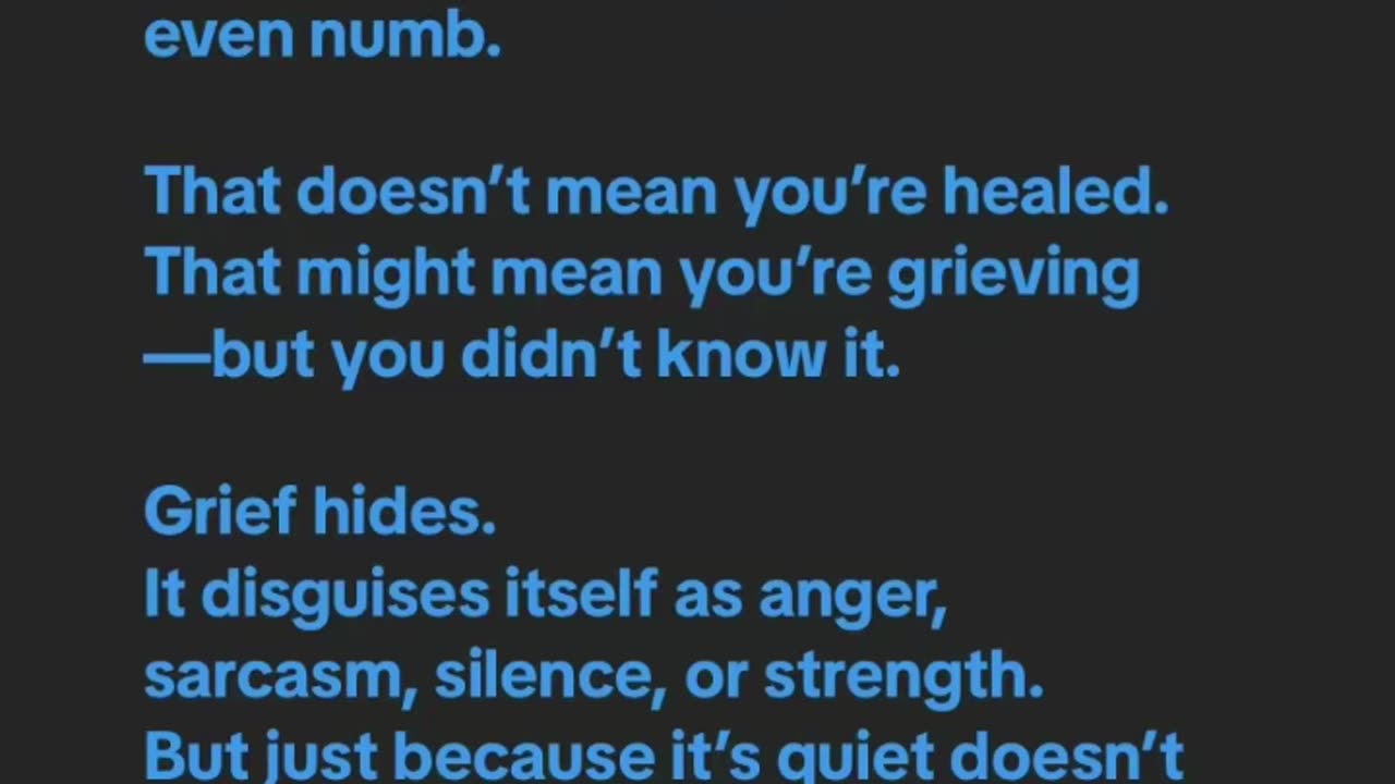 What if what you’re feeling is grief… even if it doesn’t look like it?