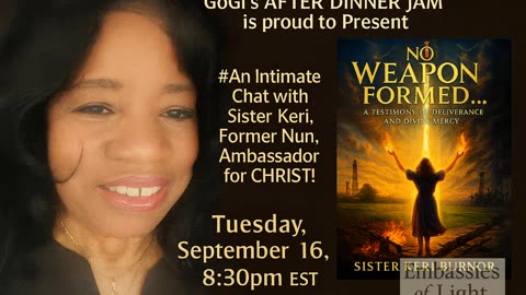 No Weapon Formed Gogi Interviews Sister Keri