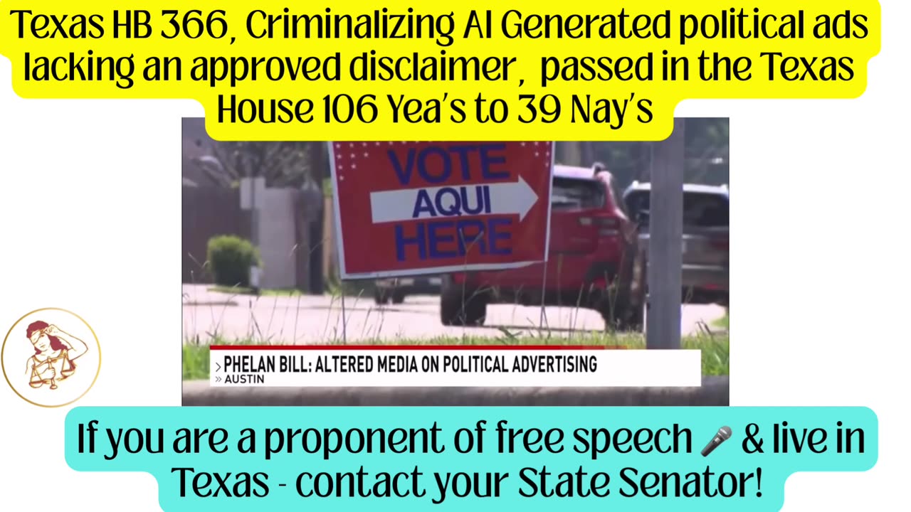 Texas SB366 Passes in the Texas House Criminalizing AI Generated Ads Lacking Disclaimers