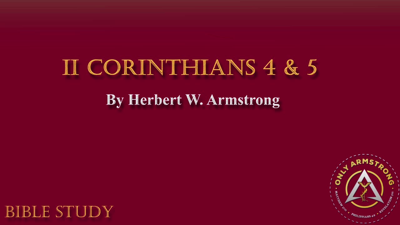 II Corinthians 4 & 5