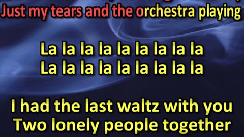My Last Waltz (Karaoke by kbkaraokeking)