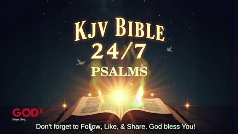 24/7 KJV Bible Livestream – God’s Word Non-Stop