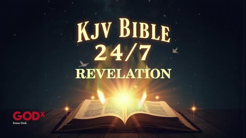 24/7 KJV Bible Livestream – God’s Word Non-Stop