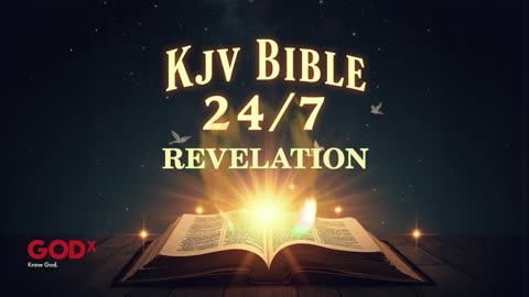 24/7 KJV Bible Livestream – God’s Word Non-Stop