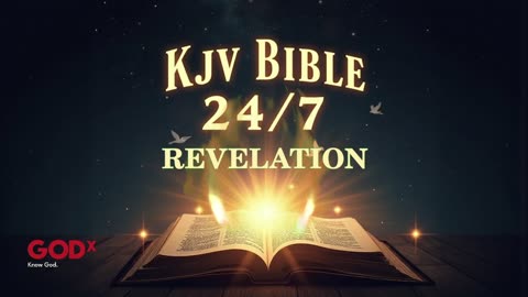 24/7 KJV Bible Livestream – God’s Word Non-Stop