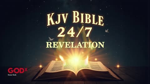 24/7 KJV Bible Livestream – God’s Word Non-Stop