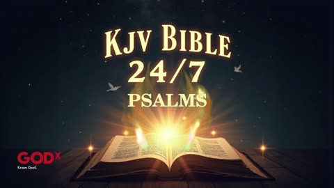 24/7 KJV Bible Livestream – God’s Word Non-Stop