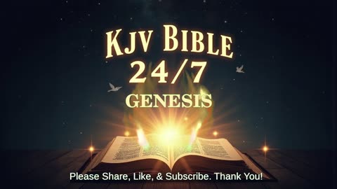 24/7 KJV Bible Livestream – God’s Word Non-Stop