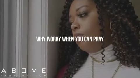 RELEASE EVERY WORRY | Give It To God - Inspirational & Motivational